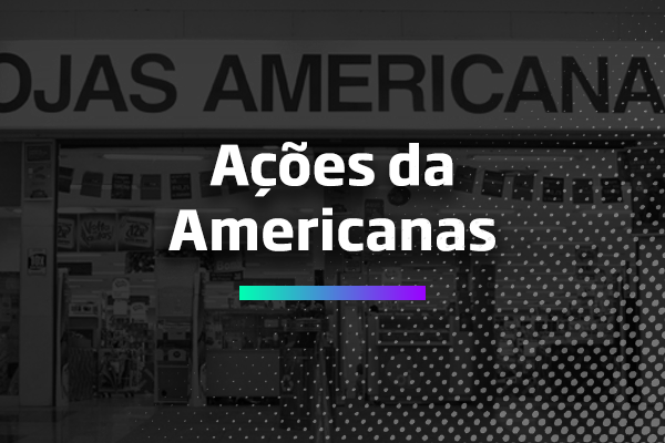 Os Melhores Investimentos - Ações da Americanas