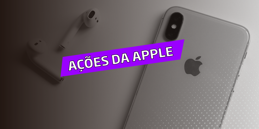 Os Melhores Investimentos - Ações da Apple