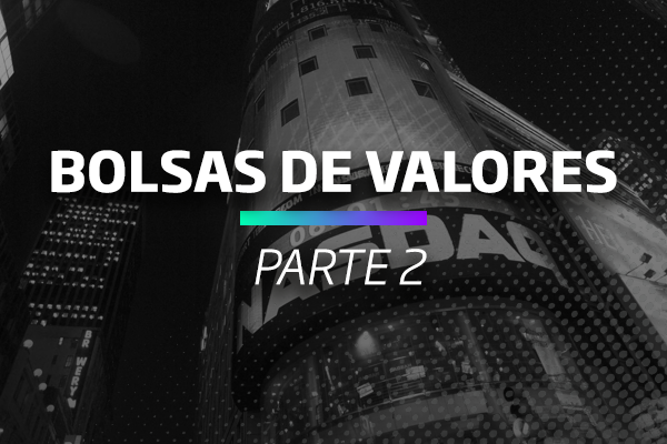 Os Melhores Investimentos - Bolsas de Valores