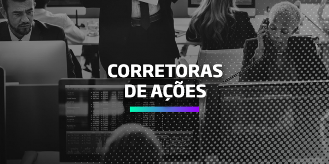 Corretora de Ações – Os Melhores Investimentos