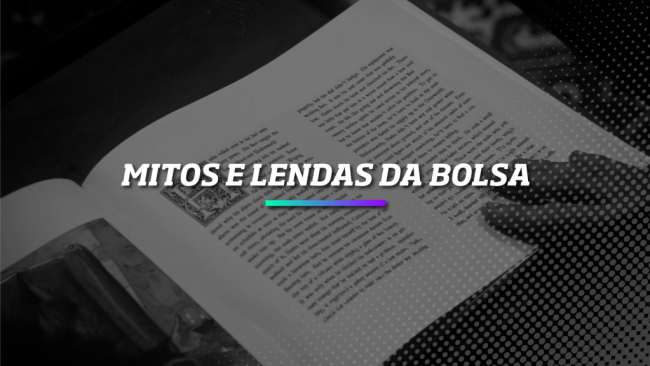 Mitos e Lendas da Bolsa – Os Melhores Investimentos Mitos e Lendas da Bolsa - Os Melhores Investimentos