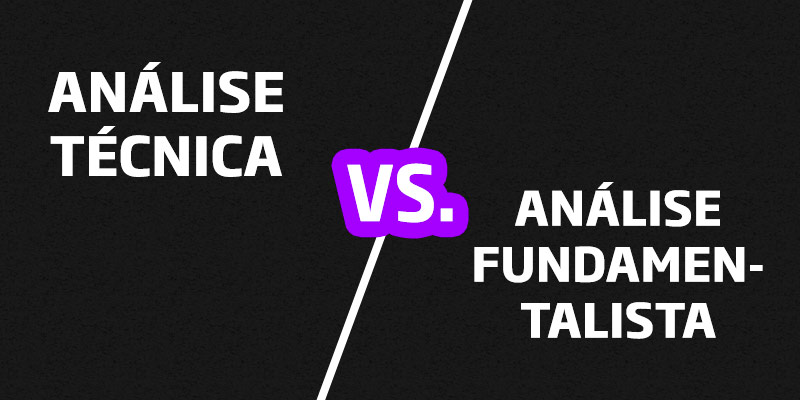 ANÁLISE TÉCNICA X ANÁLISE FUNDAMENTALISTA - Os Melhores Investimentos - Melhores Ações - Os Melhores Investimentos
