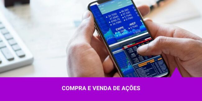 Compra e Venda de Ações – Os Melhores Investimentos