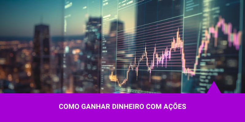 Os Melhores Investimentos – Como ganhar dinheiro com ações Os Melhores Investimentos - Como ganhar dinheiro com ações