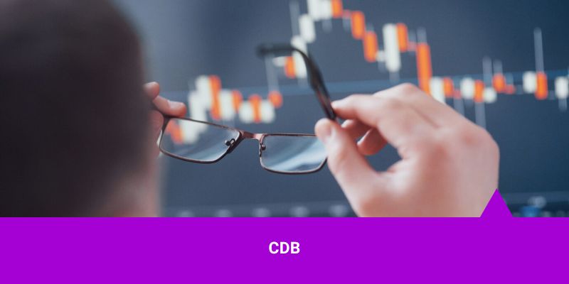 Os Melhores Investimentos – CDB
