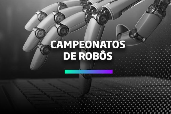 Campeonato de Robôs - Os Melhores Investimentos