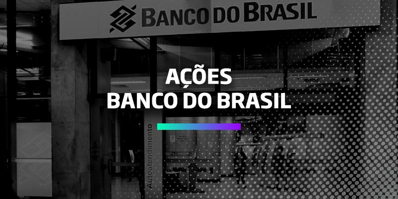 Os Melhores Investimentos - Ações do BB