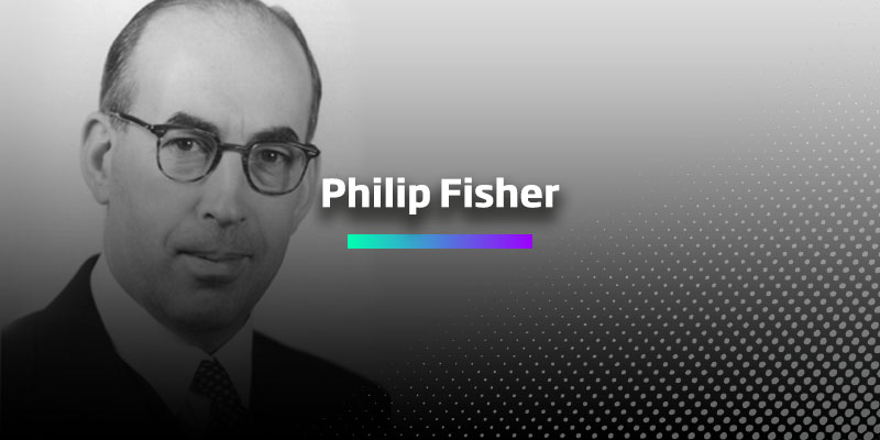 Philip Fisher﻿ - Os Melhores Investimentos