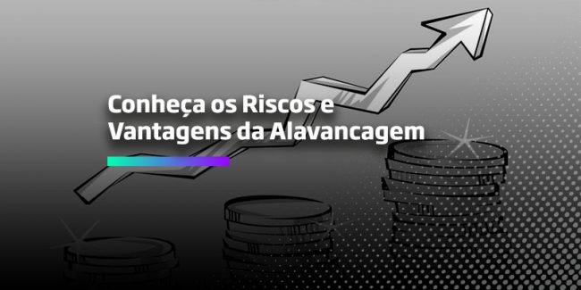 Conheça-os-Riscos-e-Vantagens-da-Alavancagem