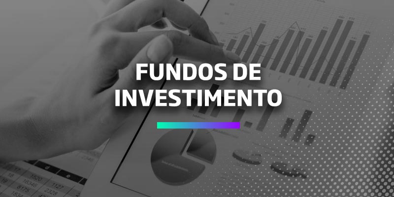 Fundos de Investimentos - Os Melhores Investimentos