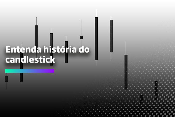Os Melhores Investimentos - Candlesticks