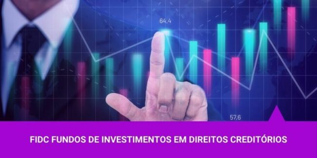 FIDC – Os Melhores Investimentos FIDC