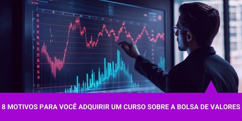 Os Melhores Investimentos - Curso sobre a Bolsa de Valores