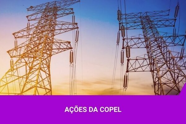 Ações da Copel - Os Melhores Investimentos