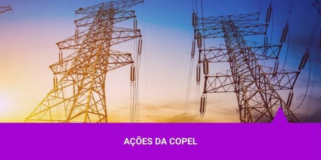 Ações da Copel – Os Melhores Investimentos Ações da Copel - Os Melhores Investimentos