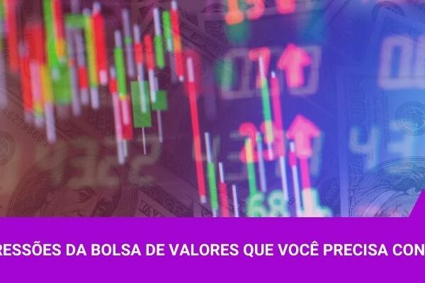 9 expressões da Bolsa de Valores que você precisa conhecer - Os Melhores Investimentos