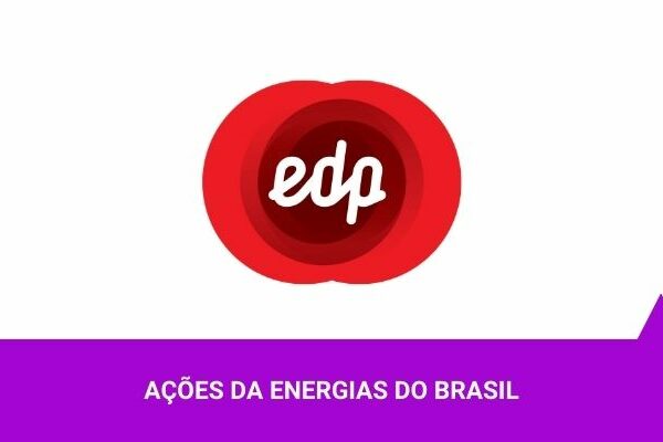 Os Melhores Investimentos - Ações da Energias BR