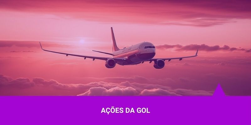 Ações da Gol – Os Melhores Investimentos Ações da Gol - Os Melhores Investimentos