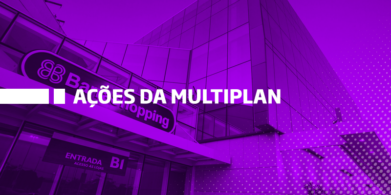 Os Melhores Investimentos - Ações da Multiplan