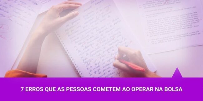 Os Melhores Investimentos – 7 erros que as pessoas cometem ao operar na Bolsa Os Melhores Investimentos - 7 erros que as pessoas cometem ao operar na Bolsa