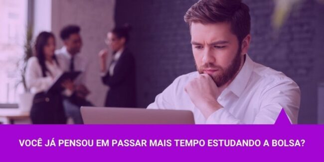 passar-mais-tempo-estudando-o-mercado Já pensou em passar mais tempo estudando a Bolsa de Valores - Os Melhores Investimentos