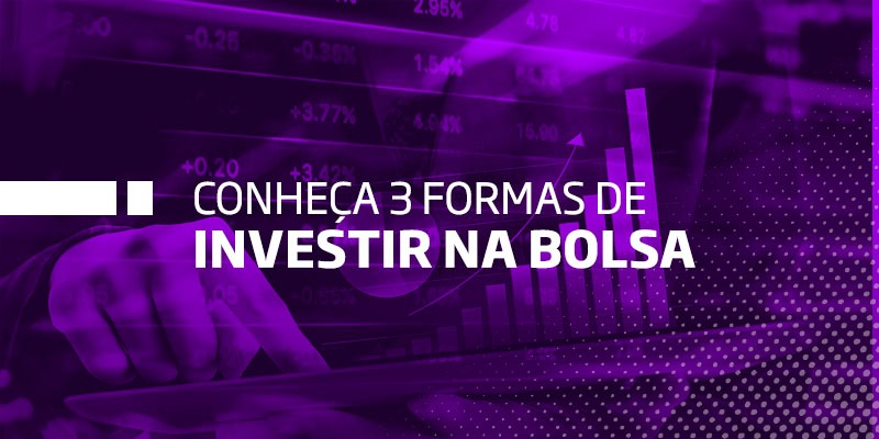 Investir na Bolsa - Os Melhores Investimentos