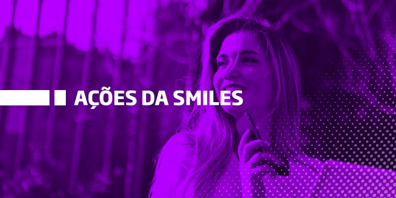 Ações da Smiles - Os Melhores Investimentos