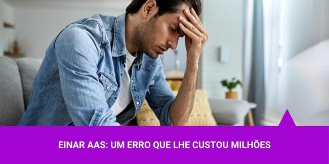 Einar Aas Um erro que lhe custou milhões – Os Melhores Investimentos Einar Aas Um erro que lhe custou milhões - Os Melhores Investimentos