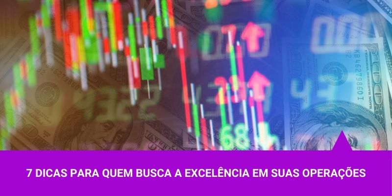 excelência em suas operações – Os Melhores Investimentos excelência em suas operações - Os Melhores Investimentos