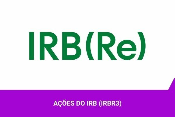 Ações do IRB - Os Melhores Investimentos