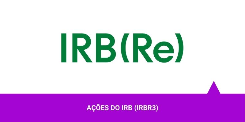 Ações do IRB - Os Melhores Investimentos