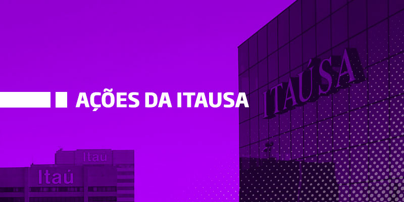 Ações da Itaúsa - Os Melhores Investimentos