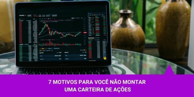 Motivos para não fazer uma carteira de ações – Os Melhores Investimentos Os Melhores Investimentos - Carteira de ações