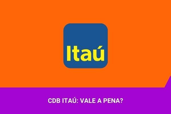 CDB Itaú - Os Melhores Investimentos