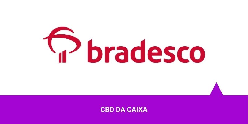 CDB Bradesco – Os Melhores Investimentos