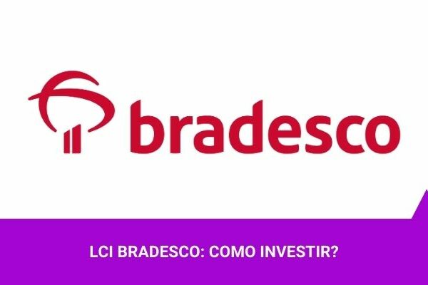 LCI Bradesco - Os Melhores Investimentos