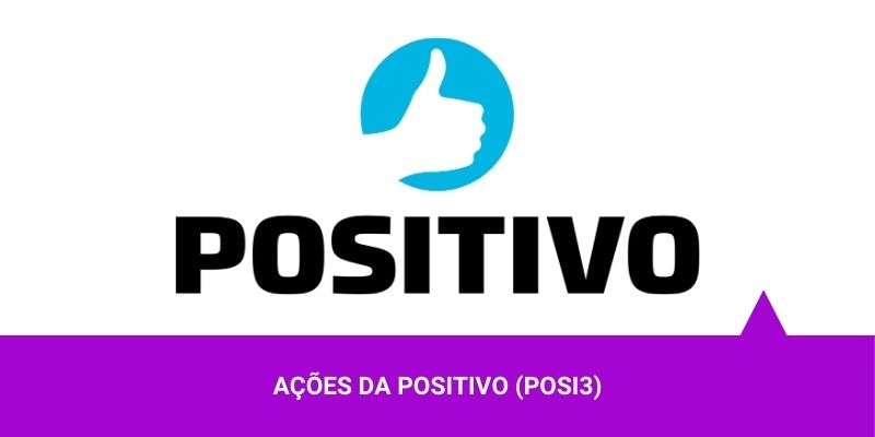 Ações da Positivo - Os Melhores Investimentos
