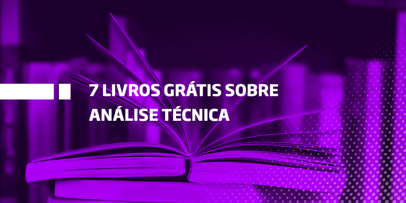 7 Livros grátis sobre análise técnica - Os Melhores Investimentos