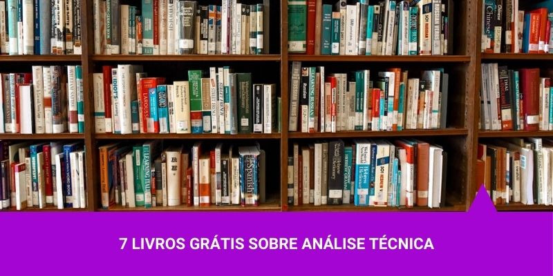 7 Livros grátis sobre análise técnica - Os Melhores Investimentos
