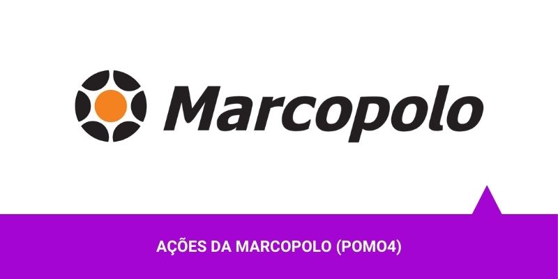 Ações da Marcopolo – Os Melhores Investimentos Ações da Marcopolo - Os Melhores Investimentos