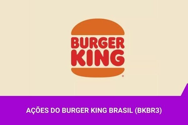 Ações do Burger King - Os Melhores Investimentos