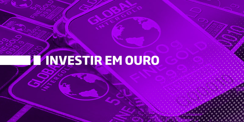 Investir em Ouro - Os Melhores Investimentos