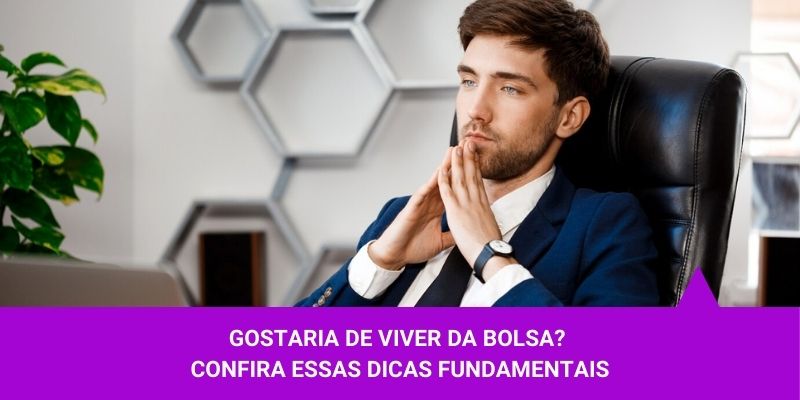 Viver de Bolsa - Os Melhores Investimentos