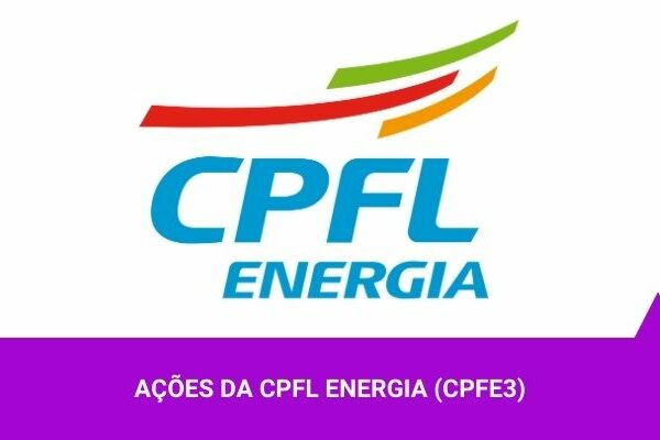 Ações da CPFL Energia - Os Melhores Investimentos