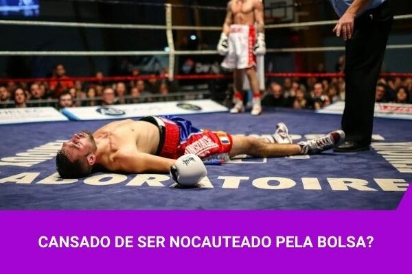 nocauteado pela Bolsa