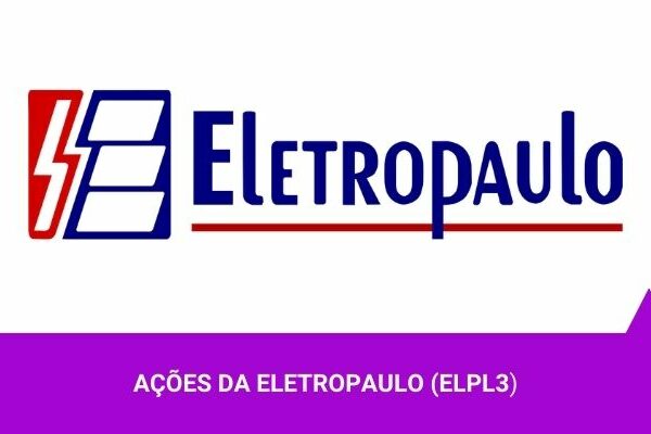 Os Melhores Investimentos - Ações da Eletropaulo