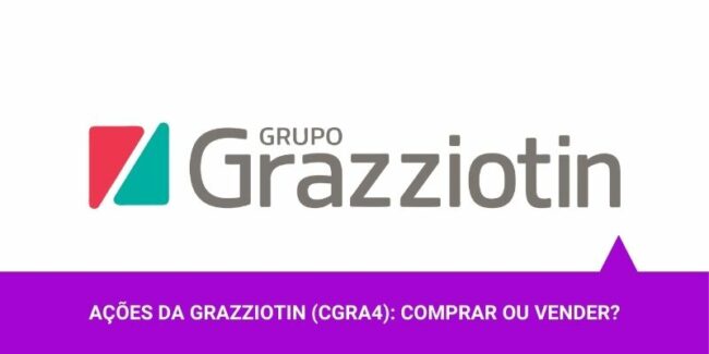 Ações da Grazziotin – Os Melhores Investimentos
