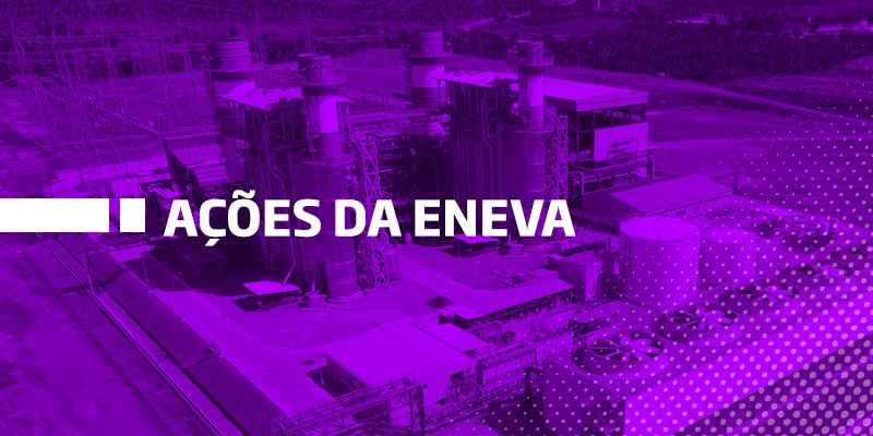 Ações da Eneva - Os Melhores Investimentos