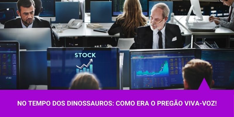 No tempo dos dinossauros como era o pregão viva-voz! – Os Melhores Investimentos