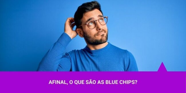 Afinal, o que são as blue chips – Os Melhores Investimentos Afinal, o que são as blue chips - Os Melhores Investimentos